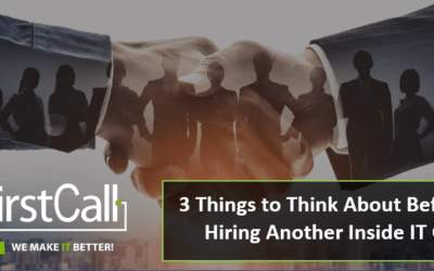 3 Things to Think About Before Hiring Another Inside IT Person