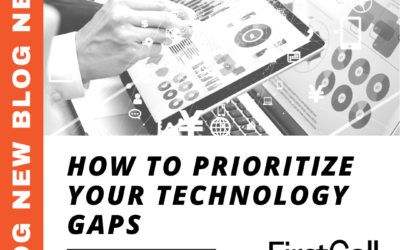 How to Prioritize Your Technology Gaps